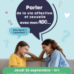 CONFERENCE : PARLER SEXUALITE AVEC MON ADO